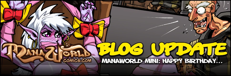 Manaworld Mini: HAPPY BIRTHDAY...