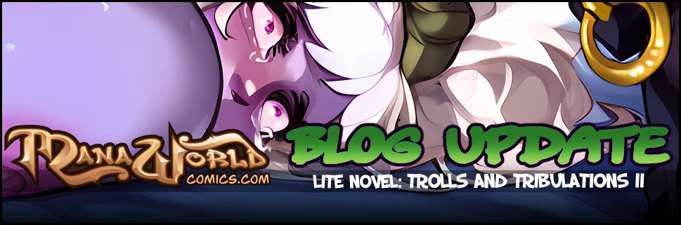 Trolls and Tribulations Part 2